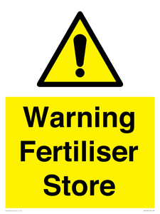 Warning Fertiliser Store
